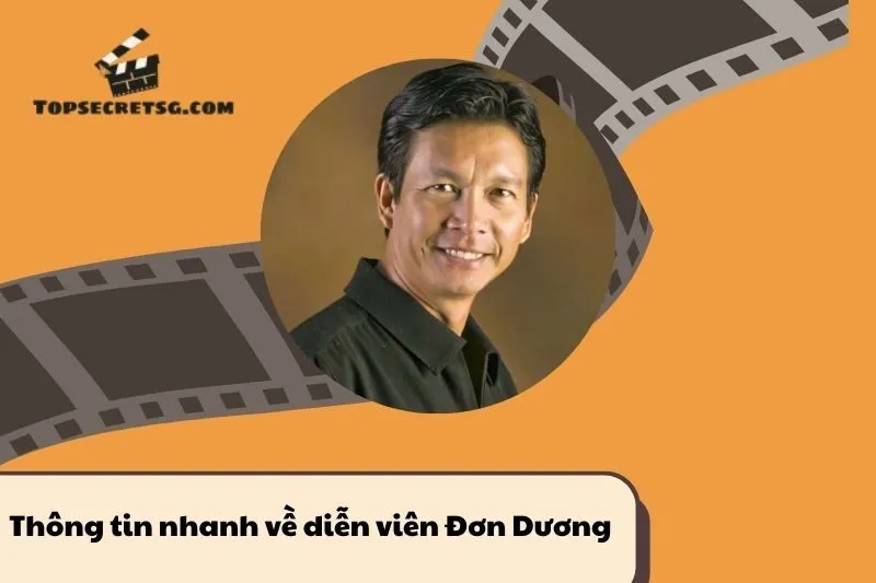 Thông tin nhanh về diễn viên Đơn Dương