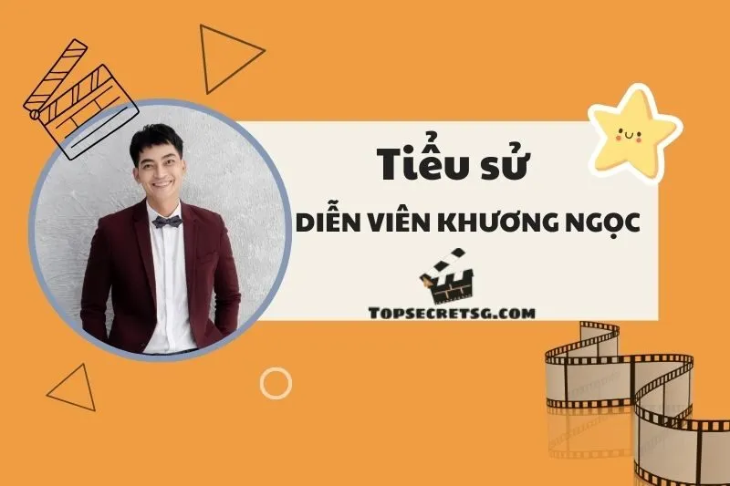 Tiểu sử diễn viên Khương Ngọc và hành trình sự nghiệp nổi bật 2025