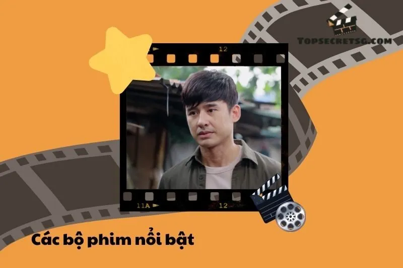Các bộ phim nổi bật của diễn viên Lương Thế Thành
